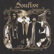 Soulive - No Place Like Soul