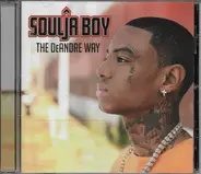 Soulja Boy - The DeAndre Way