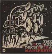 Soul Jazz Orchestra - Manifesto