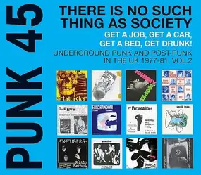 SOUL JAZZ RECORDS PRESENTS/VARIOUS - Punk 45:There Is No Such Thing As Society