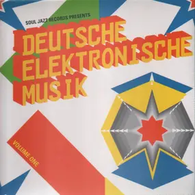 SOUL JAZZ RECORDS PRESENTS/VARIOUS - Deutsche Elektronische Musik(1) 1972-1983