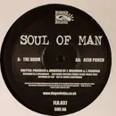 12'' - Soul Of Man - The Drum / Acid Punch