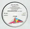 12'' - Soulmasters - But The Song