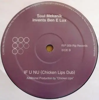 Soul Mekanik Invents Ben-E-Lux - If U Nu
