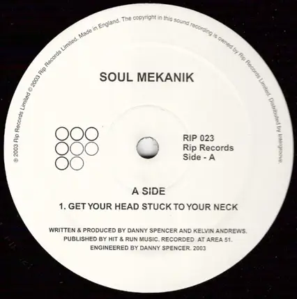 Soul Mekanik - Get Your Head Stuck On Your Neck
