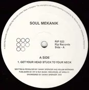soul mekanik - Get Your Head Stuck On Your Neck
