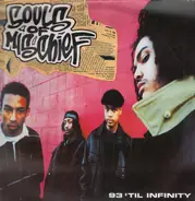 Souls Of Mischief - 93 'Til Infinity