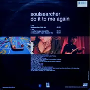 12inch Vinyl Single - Soulsearcher - Do It To Me Again