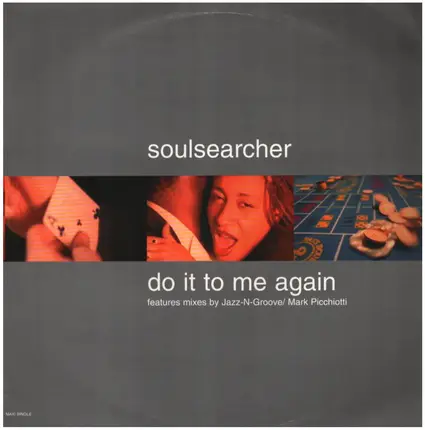 Soulsearcher - Do It To Me Again