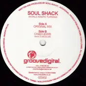 Soul Shack - WORLD KEEPS TURNING