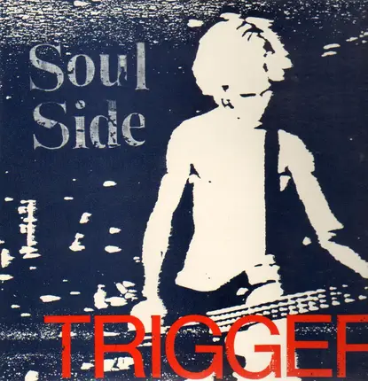 Soul Side - Trigger