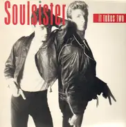 Soulsister - It Takes Two