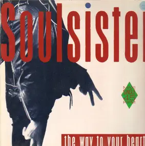 Soulsister - The Way to Your Heart