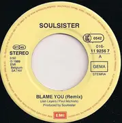 7inch Vinyl Single - Soulsister - Blame You (Remix)