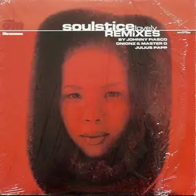 Soulstice - Lovely (Remixes)