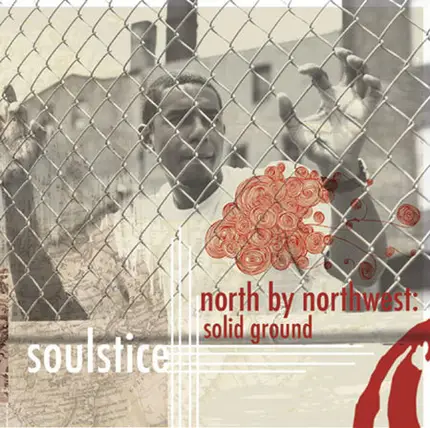 Soulstice - North By Northwest: Solid Ground