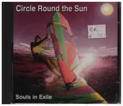 CD - Souls In Exile - Circle Round The Sun