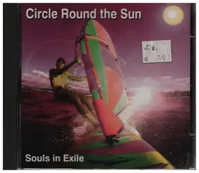 Souls In Exile - Circle Round The Sun