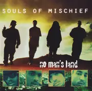 CD - Souls Of Mischief - No Man's Land