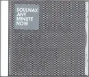 CD - Soulwax - Any Minute Now