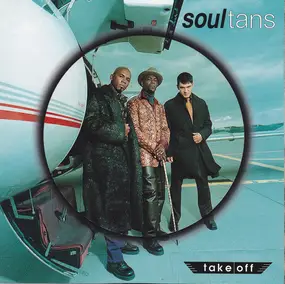 The Soultans - Take Off