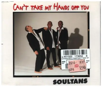 Soultans - Can't Take My Hands off You