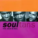 CD - Soultans - Love, Sweat & Tears
