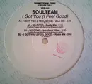 12inch Vinyl Single - Soulteam - I Got You (I Feel Good) - Promo