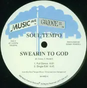 Soul Tempo - Swearin' To God