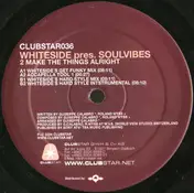 Soulvibes - 2 Make The Things Alright