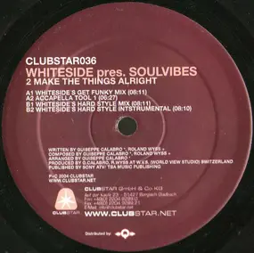 Soulvibes - 2 Make The Things Alright