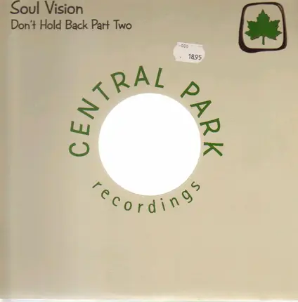 Soul Vision - Don't Hold Back (Part Two)