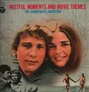 LP - Sound Track Orchestra - Wistful Moments and Movie Themes - Gatefold