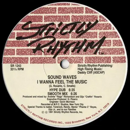 Sound Waves - I Wanna Feel The Music / Gotta Have You