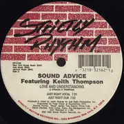 12inch Vinyl Single - Sound Advice Featuring Keith Thompson - Love And Understanding