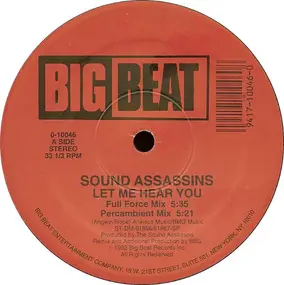 The Sound Assassins - Let Me Hear You