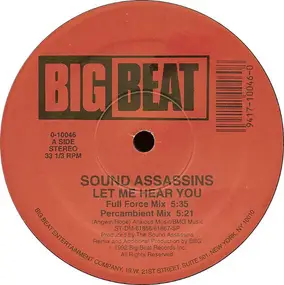 The Sound Assassins - Let Me Hear You