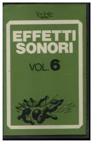 Various Artists - Effetti Sonori Vol.6