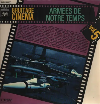 Sound Effects - Bruitage Cinéma Vol. 5 - Armées De Notre Temps