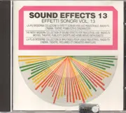 CD - Sound Effects - Effetti Sonori Vol. 13 - Still Sealed