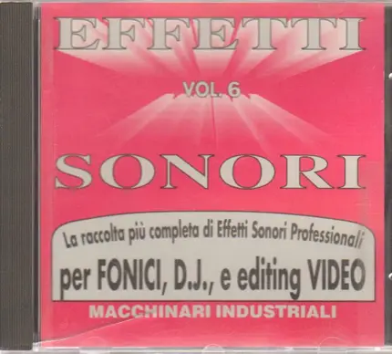Sound Effects - Effetti Sonori Vol. 6