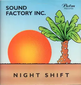 Sound Factory Inc. - Night Shift
