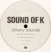 Sound Of K - Silvery Sounds
