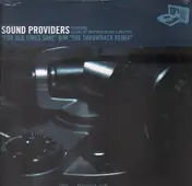 Sound Providers - For Old Times Sake / The Throwback (Remix)