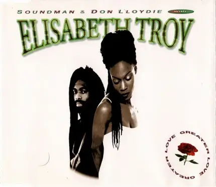 Soundman & Don Lloydie with Elisabeth Troy - Greater Love