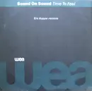 12inch Vinyl Single - Sound On Sound - Time To Feel (Eric Kupper Remixes)