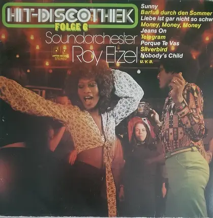 Soundorchester Roy Etzel - Hit-Discothek - Folge 6