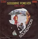 7inch Vinyl Single - Soundation - Goodbye Forever / Tricky Dicky