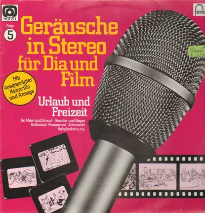 Soundcollagen - Geräusche in Stereo für Dia und Film - Folge 5 - Urlaub und Freizeit