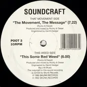 Soundcraft - The Movement, The Message